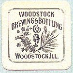 beer coaster from Woodstock Brewing and Bottling Co. ( IL-WOOD-2 )