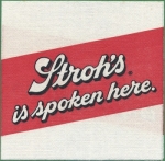 beer napkin from Stroh Products Co. ( MI-STRO-NAP-3 )