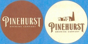 beer coaster from Pinehurst Village Brewery ( NC-PINE-1 )