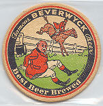 beer coaster from Beverwyck Breweries, Inc. (Beverwyck Brewing Co.) ( NY-BEV-18 )